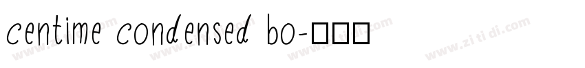 centime condensed bo字体转换
